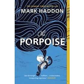 Mark Haddon: The Porpoise
