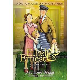 Raymond Briggs: Ethel & Ernest