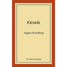August Strindberg: Ensam