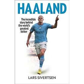 Lars Sivertsen: Haaland
