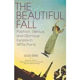 Alicia Drake: Beautiful Fall