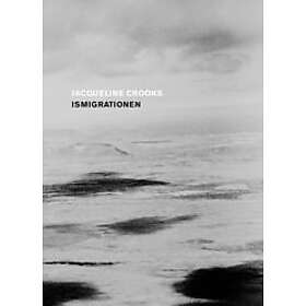 Jacqueline Crooks: Ismigrationen