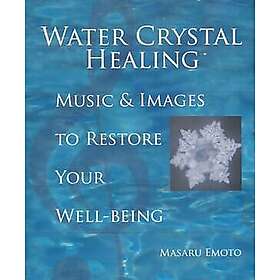 Masaru Emoto: Water Crystal Healing