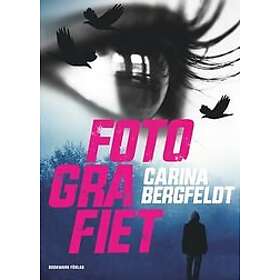 Carina Bergfeldt: Fotografiet