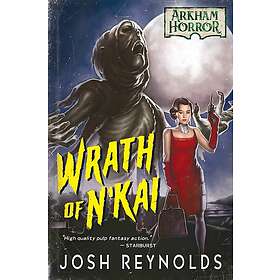 Novel Arkham Horror Wrath of N'kai