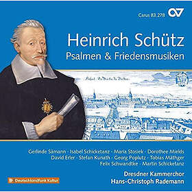 Dorothee Mields; Dresdner Kammerchor; H-c Rademann Heinrich Sch??z: Psalmen & Friedensmusiken CD