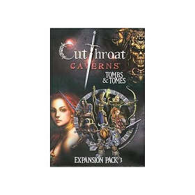 Cutthroat Caverns Tombs & Tomes