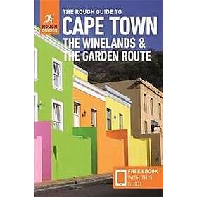 The Rough Guide to Cape Town, the Winelands & the Garden Route: Travel Guide with Free eBook