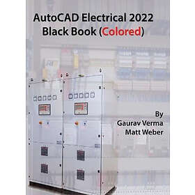 AutoCAD Electrical 2022 Black Book (Colored)