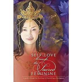 Self-Love through the Sacred Feminine