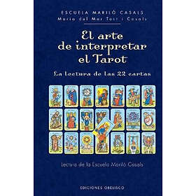 Arte de Interpretar El Tarot, El