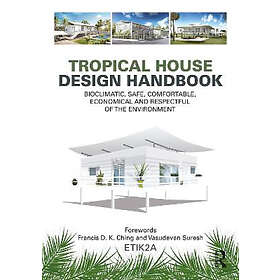 Tropical House Design Handbook