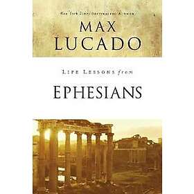 Life Lessons from Ephesians