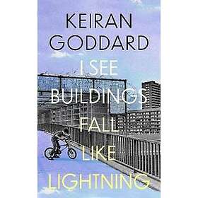 I See Buildings Fall Like Lightning