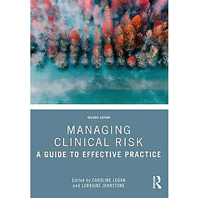 Managing Clinical Risk