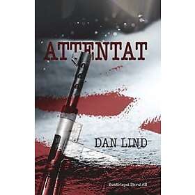 Dan Lind: Attentat