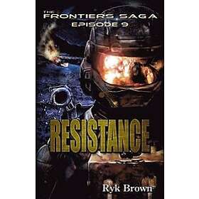 Ryk Brown: Ep.#9 'Resistance'