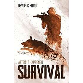 Devon C Ford: Survival