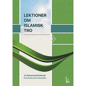 Mohammad Ali Shomali: Lektioner om islamisk tro