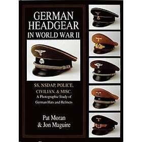 Pat Moran: German Headgear in World War II