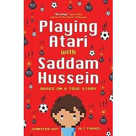 Jennifer Roy: Playing Atari with Saddam Hussein