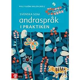 Svenska som andraspråk i praktiken