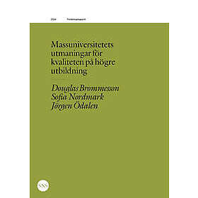 Massuniversitetets utmaningar för kvaliteten på högre utbildning