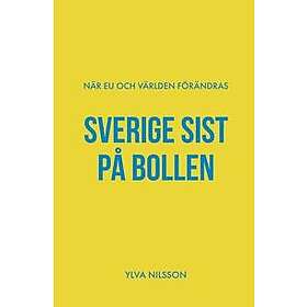 Sverige sist på bollen