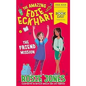 The Amazing Edie Eckhart: The Friend Mission