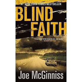 Joe McGinniss: Blind Faith