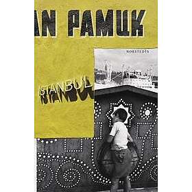 Orhan Pamuk: Istanbul minnen av en stad