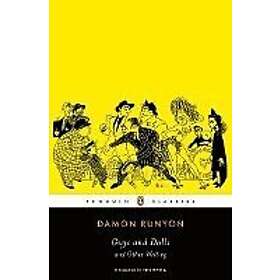 Damon Runyon: Guys And Dolls