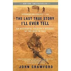 John Crawford: The Last True Story I'll Ever Tell