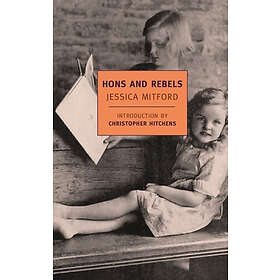 Jessica Mitford: Hons and Rebels