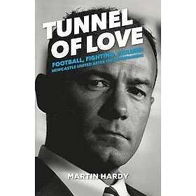 Martin Hardy: Tunnel of Love