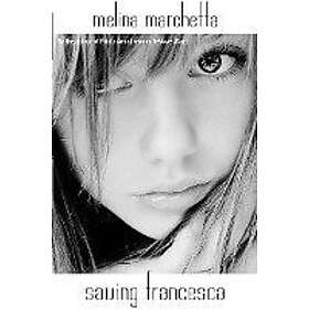 Melina Marchetta: Saving Francesca