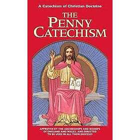 Anonymous: Penny Catechism