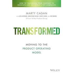 Marty Cagan: Transformed