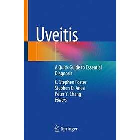 C Stephen Foster, Stephen D Anesi, Peter Y Chang: Uveitis