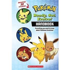 Simcha Whitehill: Ready, Set, Evolve! Handbook: With 3D Stickers (Pokémon)