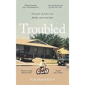 Rob Henderson: Troubled