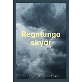 Anders Carlander, Patrik Öhberg, Ulrika Andersson: Regntunga skyar (2020)
