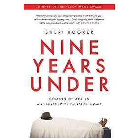 Sheri Booker: Nine Years Under