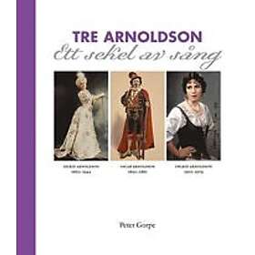 Peter Gorpe: Tre Arnoldson