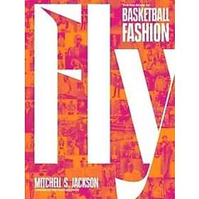 Mitchell Jackson: Fly