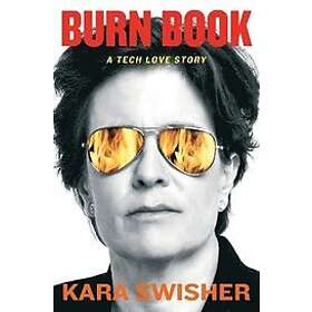 Kara Swisher: Burn Book