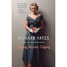 Richard Yates: Young Hearts Crying