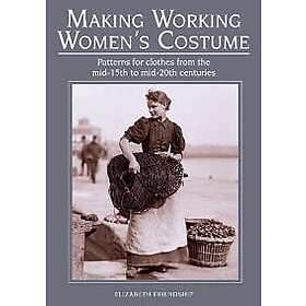 Making Working Women's Costume