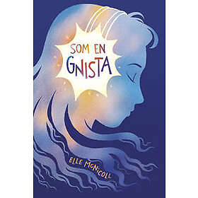 Som en gnista