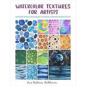 Ana Victoria Caldern: Watercolor Textures for Artists